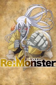 Re:Monster: Temporada 1