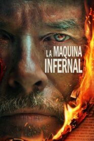 La Máquina infernal 4K