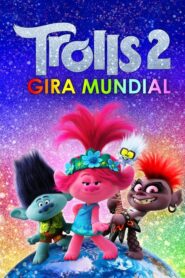 Trolls 2 Gira mundial