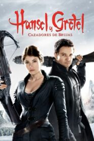 Hansel y Gretel: Cazadores de brujas