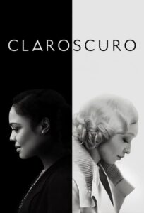 Claroscuro (Passing)