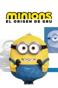 Minions: Nace Un Villano