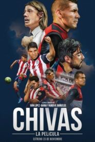 Chivas: La película