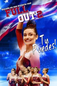 Full Out 2: You Got This!