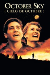 October Sky (Cielo de octubre)