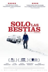 Solo las bestias