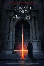 El exorcismo de Dios