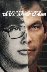 Conversaciones con asesinos Las cintas de Jeffrey Dahmer