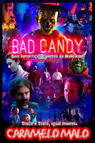 Bad Candy